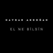 El Ne Bilsin