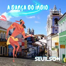 A dança do Índio