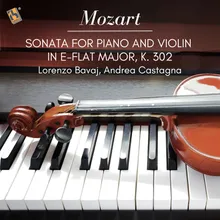 Sonata for Piano and Violin in E-Flat Major, K. 302: II. Rondeau. Andante grazioso