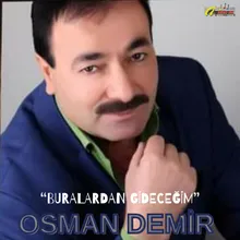 Buralardan Gideceğim