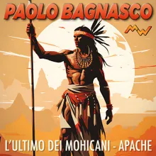 L'ultimo dei Mohicani / Apache
