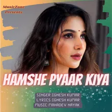 Hamshe Pyaar Kiya