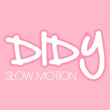 Slow Motion