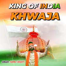 King Of India Khwaja