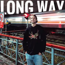 LONG WAY