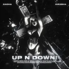 UP N DOWN!