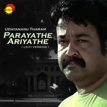 Parayathe Ariyathe Lo-Fi