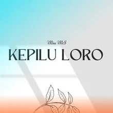 Kepilu Loro