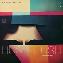 Hush-Hush