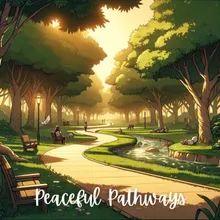 Peaceful Pathways