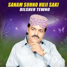 Sanam Suhno Huji Saki