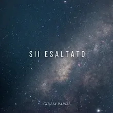 Sii esaltato