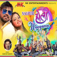 Nagpuri Holi Hangama