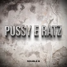 Pussy e Ratz
