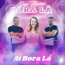 Ai Bora Lá