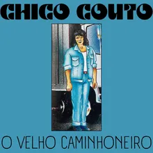 O Velho Caminhoneiro