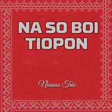 Na So Boi Tiopon