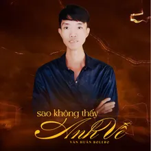 Sao Không Thấy Anh Về