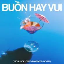 Buồn Hay Vui (feat. RPT MCK, Obito, Ronboogz & Boyzed)