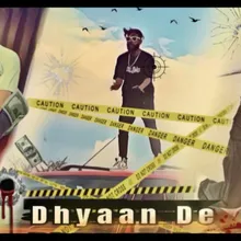 Dhyaan De