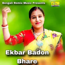 Ekbar Badon Bhare