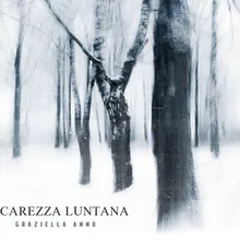 Carezza Luntana