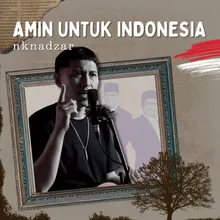 Amin Untuk Indonesia