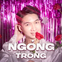 NGÓNG TRÔNG