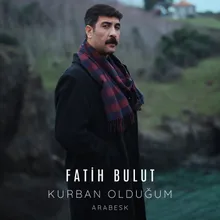 Kurban Olduğum