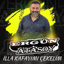 İlla Kafayımı Çekelim