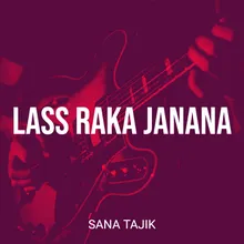 Lass Raka Janana