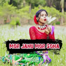 Mor Janu Mor Sona