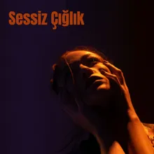 Sessiz Çığlık