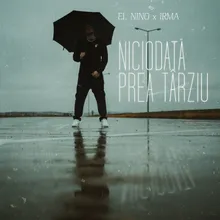 Niciodată prea târziu