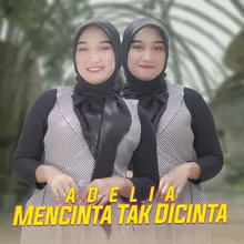 Mencinta Tak Dicinta