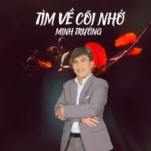 Tìm Về Cõi Nhớ