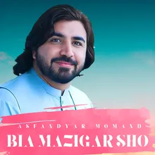 Bia Mazigar Sho