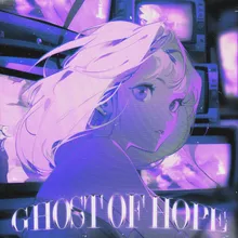 ghost of hope