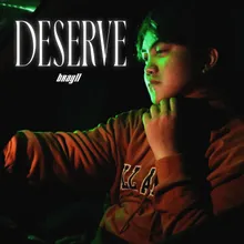 Deserve