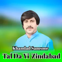 Tal Da Yi Zindabad