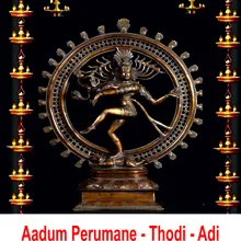 Aadum Perumane Thodi Adi