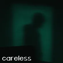 Careless