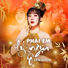 Phải Em Lý Ngựa Ô