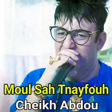 Moul Sah Tnayfouh
