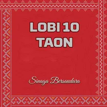 Lobi 10 Taon