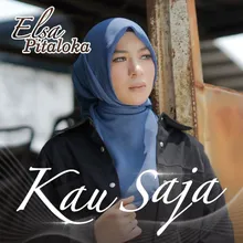 Kau Saja