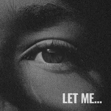 Let me...