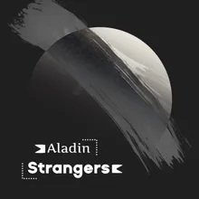 Strangers