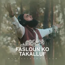 Faslon ko Takalluf