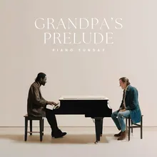 Prelude for Grandpa